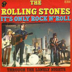 The Rolling Stones : It's Only Rock n' Roll (Single)